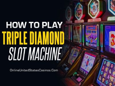 How to Play Triple Diamond Slot Machine