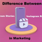 The Difference between Instagram Stories and Reels in Marketing